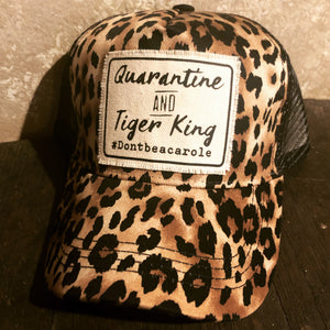 Quarantine and Tiger King