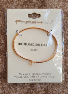 Bracelet  (She believed she Could)