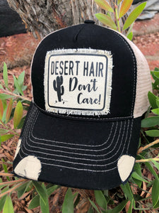 Desert hair don’t care