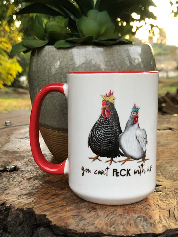 You can’t peck with us mug