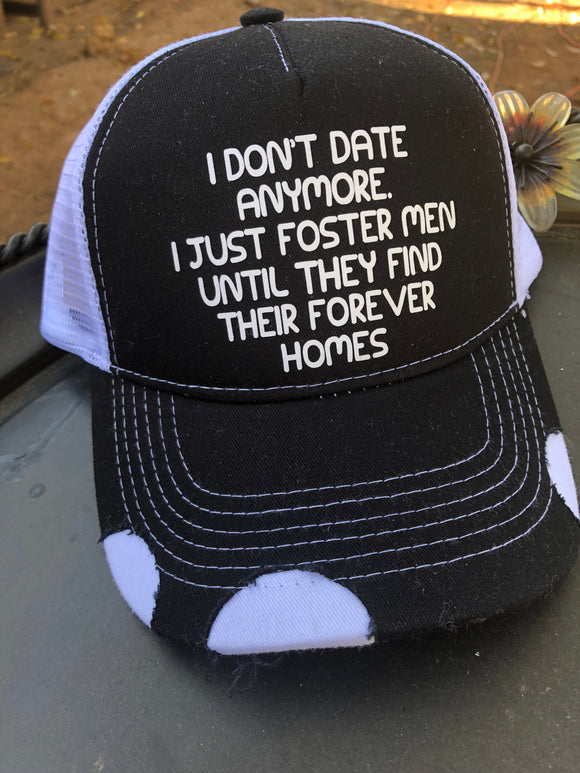 I Don’t Date Hat