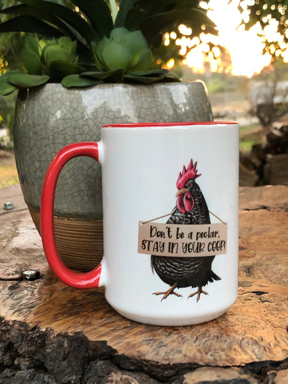 Stay in your coop mug