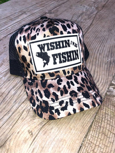 Wishin I Was Fishin Hat
